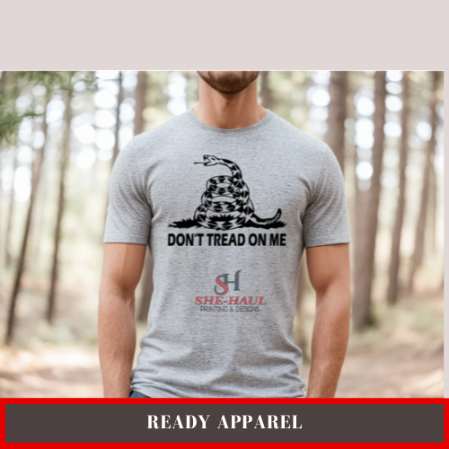 Ready Apparel (Ready To Ship) - Dont Tread on me