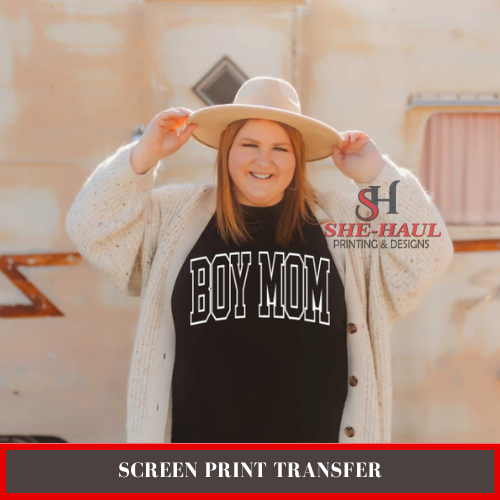 SCREEN PRINT TRANSFER (Ready To Ship) - Boy Mom